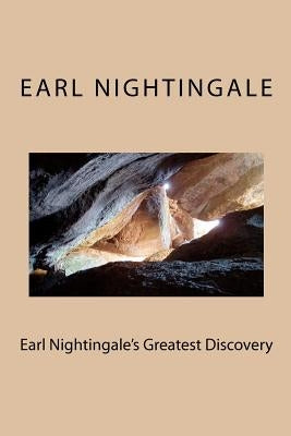 Earl Nightingale's Greatest Discovery: The Strangest Secret, Revisited - Paperback | Diverse Reads