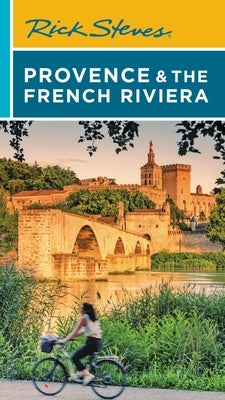 Rick Steves Provence & the French Riviera - Paperback | Diverse Reads