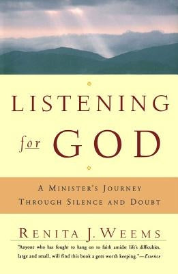 Listening For God: A Ministers Journey Through Silence And Doubt - Paperback | Diverse Reads