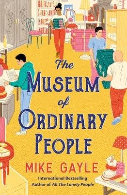 The Museum of Ordinary People - Paperback |  Diverse Reads