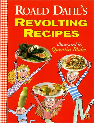 Roald Dahl's Revolting Recipes (Turtleback School & Library Binding Edition) - Hardcover | Diverse Reads