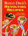 Roald Dahl's Revolting Recipes (Turtleback School & Library Binding Edition) - Hardcover | Diverse Reads