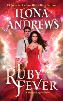 Ruby Fever: A Hidden Legacy Novel: A Fantasy Romance Novel - Paperback | Diverse Reads