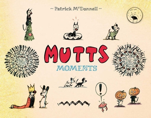Mutts Moments - Paperback | Diverse Reads