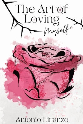 The Art Of Loving Myself - Paperback | Diverse Reads