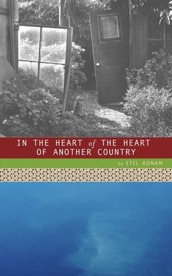 In the Heart of the Heart of Another Country - Paperback | Diverse Reads