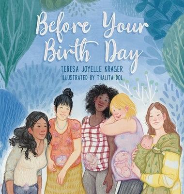 Before Your Birth Day - Hardcover | Diverse Reads