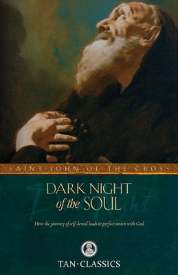 Dark Night of the Soul (Tan Classics) - Paperback | Diverse Reads