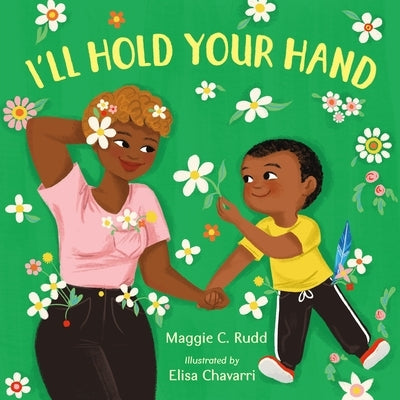 I'll Hold Your Hand - Board Book | Diverse Reads