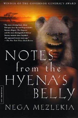Notes from the Hyena's Belly: An Ethiopian Boyhood - Paperback | Diverse Reads