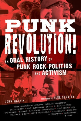 Punk Revolution!: An Oral History of Punk Rock Politics and Activism - Hardcover | Diverse Reads