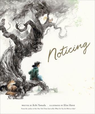 Noticing - Hardcover | Diverse Reads