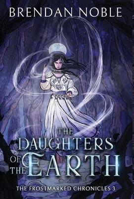 The Daughters of the Earth - Hardcover | Diverse Reads