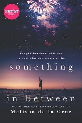 Something in Between - Paperback | Diverse Reads