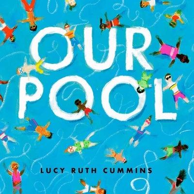 Our Pool - Hardcover | Diverse Reads