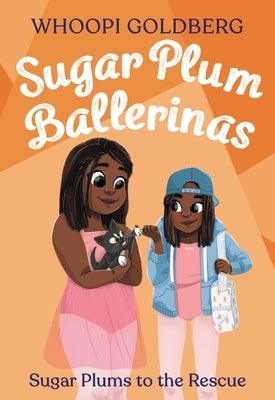 Sugar Plum Ballerinas: Sugar Plums to the Rescue! - Paperback |  Diverse Reads
