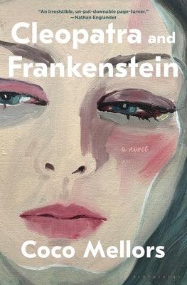 Cleopatra and Frankenstein - Hardcover | Diverse Reads