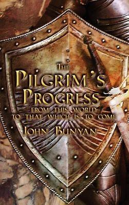 The Pilgrim's Progress: Both Parts and with Original Illustrations - Hardcover | Diverse Reads