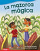 La Mazorca Mágica - Paperback | Diverse Reads