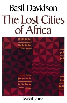 Lost Cities of Africa - Paperback | Diverse Reads