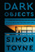 Dark Objects - Hardcover | Diverse Reads