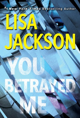 You Betrayed Me: A Chilling Novel of Gripping Psychological Suspense - Paperback | Diverse Reads