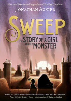 Sweep: The Story of a Girl and Her Monster - Hardcover | Diverse Reads
