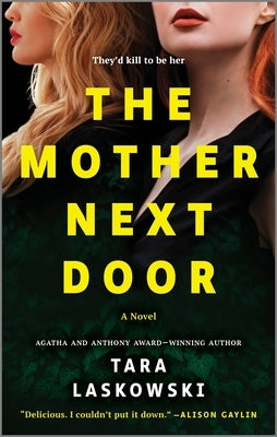 The Mother Next Door: A Novel of Suspense - Paperback | Diverse Reads