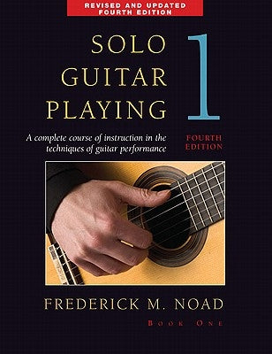 Solo Guitar Playing - Book 1, 4th Edition / Edition 4 - Paperback | Diverse Reads
