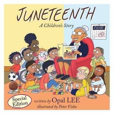 Juneteenth: A Children's Story Special Edition - Paperback | Diverse Reads