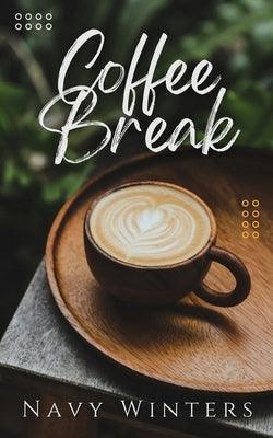 Coffee Break: An Erotic Novella - Paperback | Diverse Reads