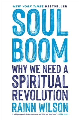 Soul Boom: Why We Need a Spiritual Revolution - Paperback | Diverse Reads
