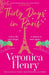 Thirty Days in Paris: The Gorgeously Escapist, Romantic and Uplifting New Novel from the Sunday Times Bestselling Author - Paperback | Diverse Reads