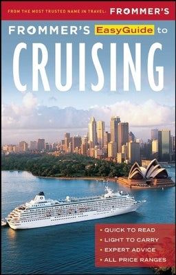 Frommer's EasyGuide to Cruising - Paperback | Diverse Reads