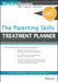 The Parenting Skills Treatment Planner, with DSM-5 Updates / Edition 1 - Paperback | Diverse Reads