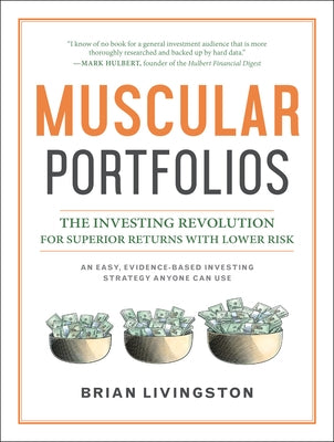Muscular Portfolios: The Investing Revolution for Superior Returns with Lower Risk - Hardcover | Diverse Reads