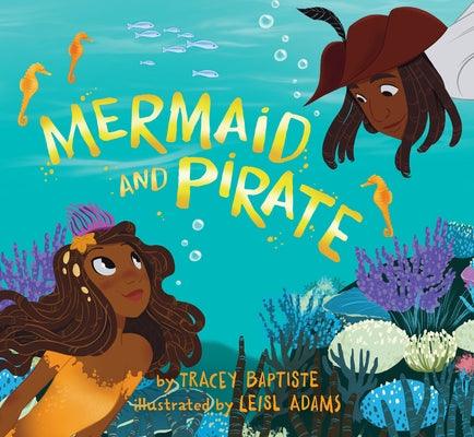 Mermaid and Pirate - Hardcover |  Diverse Reads