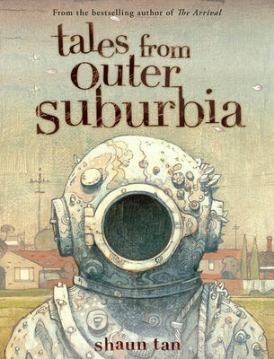 Tales from Outer Suburbia - Hardcover | Diverse Reads