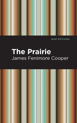 The Prairie - Paperback | Diverse Reads