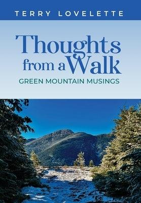 Thoughts From A Walk - Hardcover | Diverse Reads
