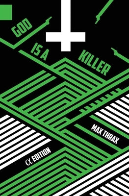 God Is a Killer: Alpha Edition - Paperback | Diverse Reads