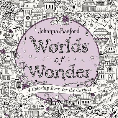 Worlds of Wonder: A Coloring Book for the Curious - Paperback | Diverse Reads