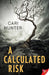 A Calculated Risk - Paperback | Diverse Reads