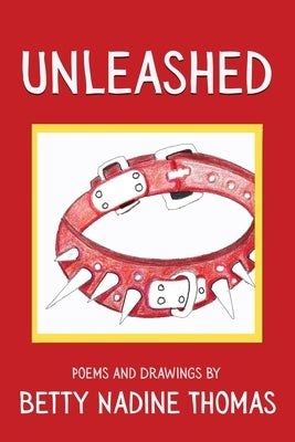 Unleashed: Poems and Drawings - Paperback | Diverse Reads