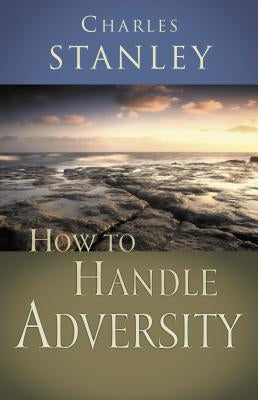 How to Handle Adversity - Paperback | Diverse Reads