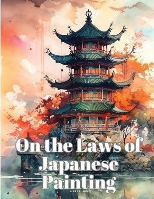 On the Laws of Japanese Painting - Paperback | Diverse Reads