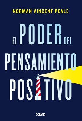 El Poder del Pensamiento Positivo - Paperback | Diverse Reads
