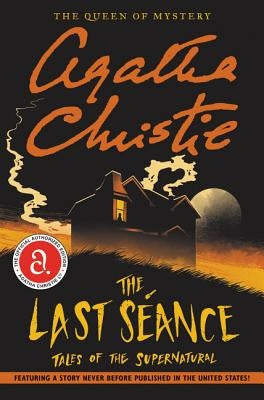 The Last Seance: Tales of the Supernatural - Paperback | Diverse Reads