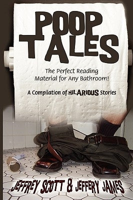 Poop Tales: The Perfect Reading Material for Any Bathroom A Compilation of Hilarious Stories - Paperback | Diverse Reads