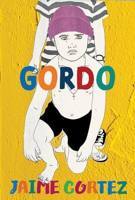 Gordo - Paperback | Diverse Reads